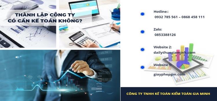 Tại sao Thành lập công ty có cần kế toán   